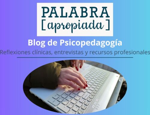 Blog de Psicopedagogía: Reflexiones Clínicas, Entrevistas y Recursos Profesionales