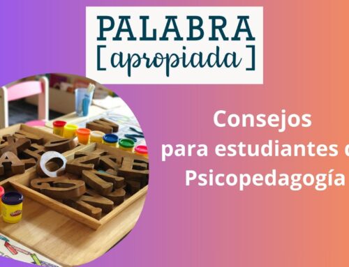 Consejos para estudiantes de Psicopedagogía